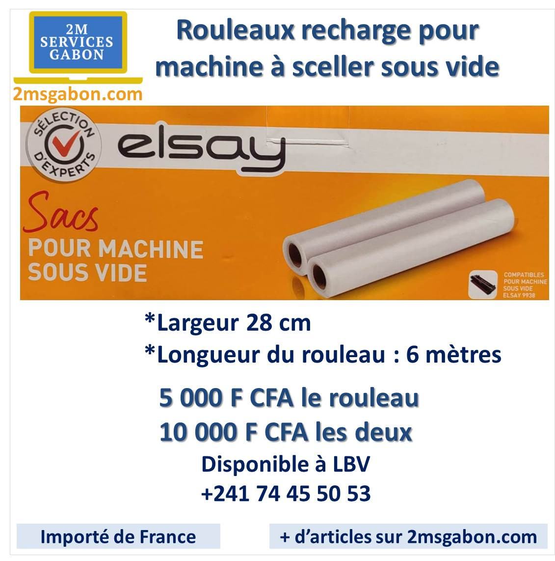 Elsay - 2 rouleaux recharges pour machine sous vide